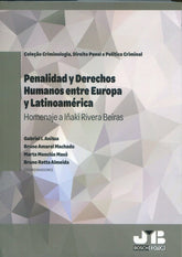 PENALIDAD Y DERECHOS HUMANOS ENTRE EUROPA Y LATINOAMERICA - 9788410448711